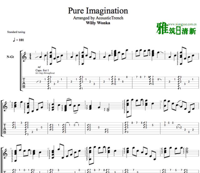 Acoustic Trench指弹吉他谱 Pure Imagination - Willy Wonka吉他谱