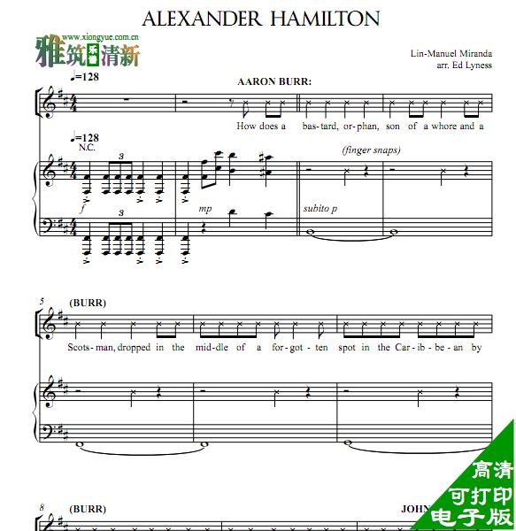 音乐剧 汉密尔顿声乐钢琴伴奏谱 Alexander Hamilton声乐钢伴谱