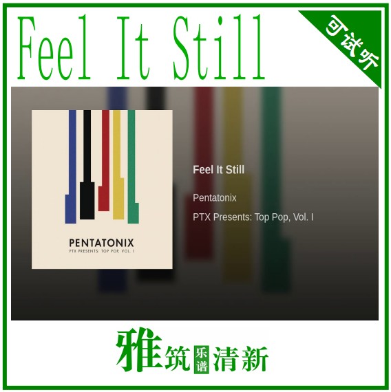 PentatonixFeel It Still