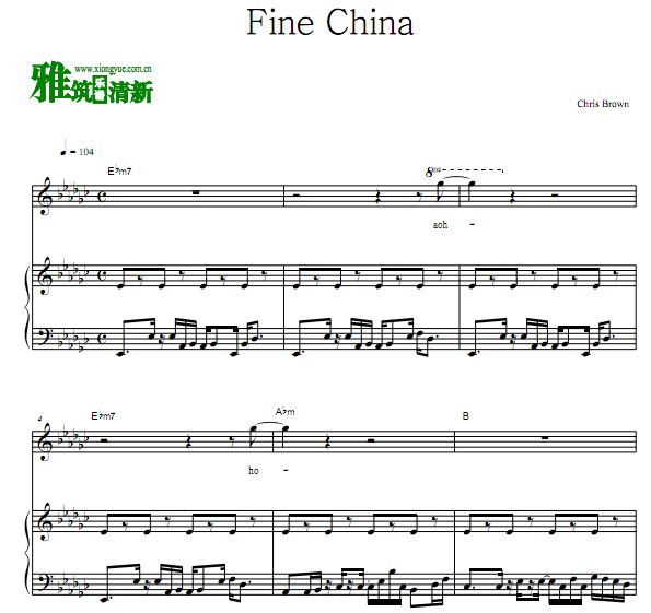 Chris Brown - Fine China钢琴伴奏谱 歌谱