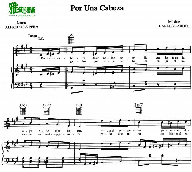 Carlos Gardel - 一步之遥Por una cabeza声乐钢琴谱