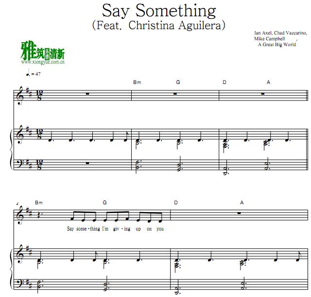 A Great Big World-Say Something歌谱 正谱 钢琴伴奏谱