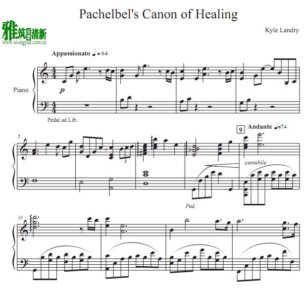 Kyle Landry版卡农Pachelbel's Canon of Healing钢琴谱
