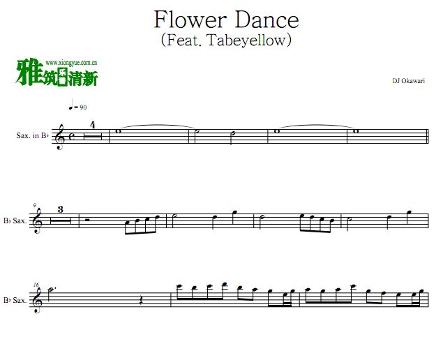 DJ Okawari - Flower Dance降b萨克斯谱
