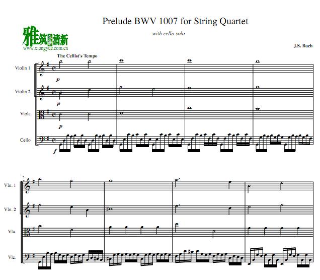 巴赫G大调第一无伴奏大提琴组曲 BWV 1007前奏曲Prelude弦乐四重奏谱