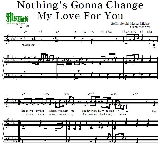 Nothing's Gonna Change My Love For You  ٰ