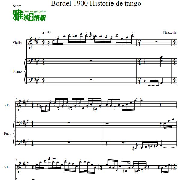 皮亚佐拉探戈的历史 Bordel 1900小提琴钢琴伴奏谱