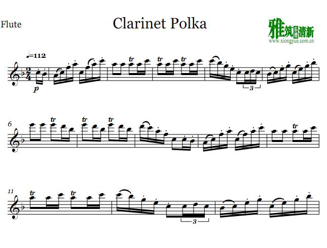 Clarinet Polka单簧管波尔卡长笛谱