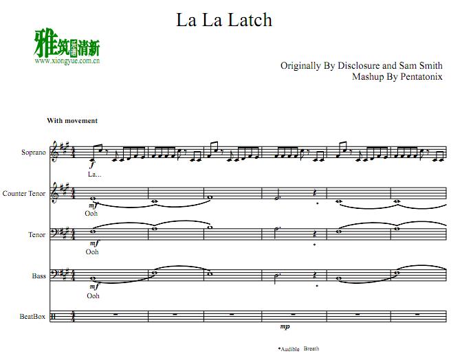 Pentatonix - La La Latch