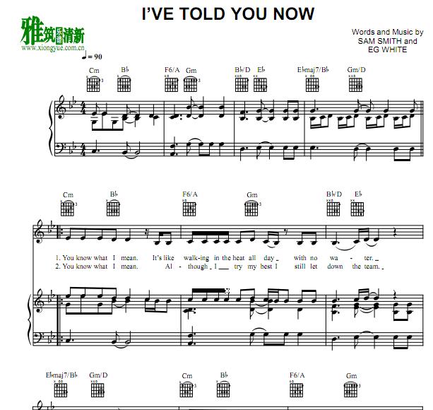 Sam Smith – I've Told You Now钢琴谱
