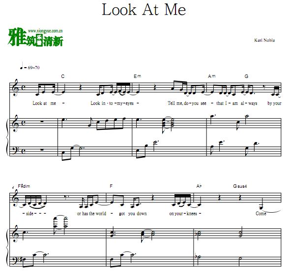 Keri Noble - Look At Me钢琴伴奏谱 歌谱