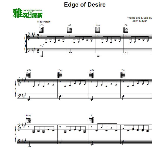 John Mayer - Edge of Desire 钢琴谱