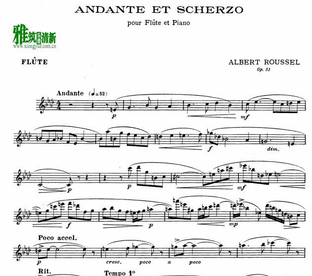 Roussel 鲁塞尔 Andante and Scherzo, Op.51 长笛谱
