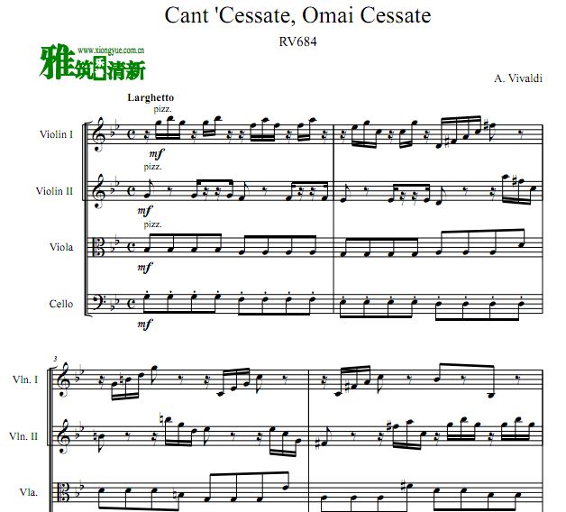 ά߶  Cantate“Cessate, omai cessate”RV 684 