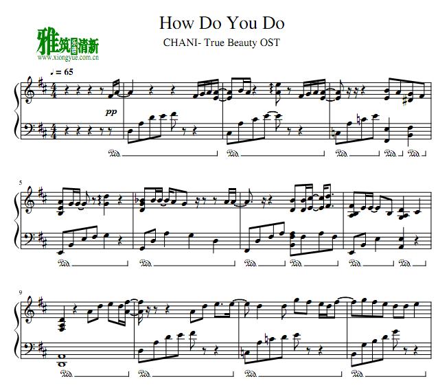 女神降临 Chani - How Do You Do钢琴谱