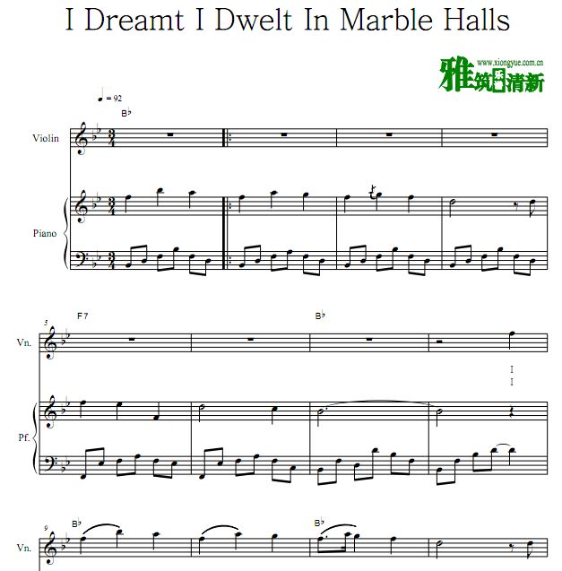 I Dreamt I Dwelt In Marble HallsС ٰ