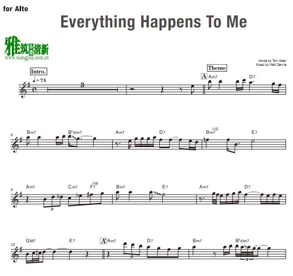 Everything Happens To Me˹