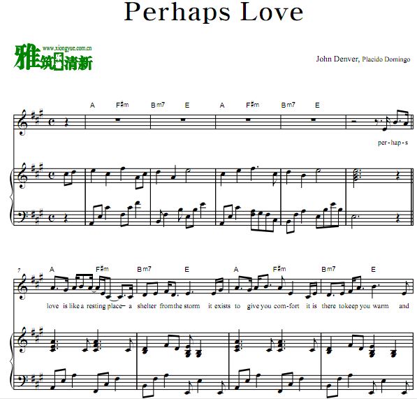 多明戈 - Perhaps Love声乐谱 钢琴伴奏谱