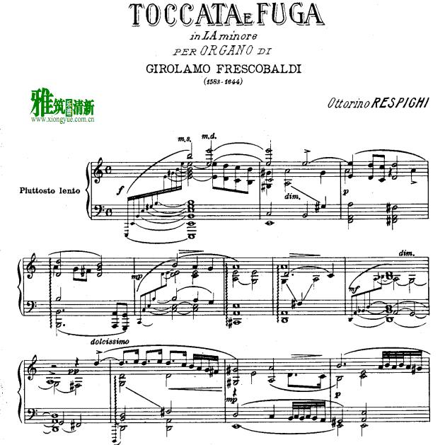 Respighi - a小调托卡塔与赋格钢琴谱