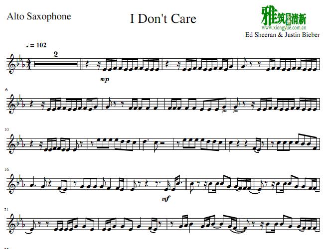 I Don't Care萨克斯谱