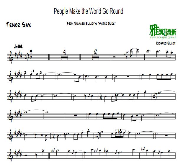 Richard Elliot · People Make The World Go Round ˹Tenor