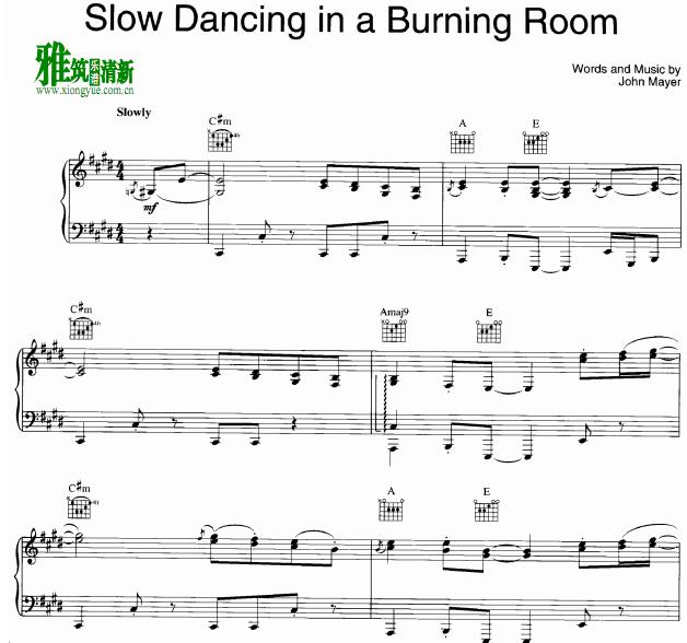 John Mayer - Slow Dancing In A Burning Roomg 