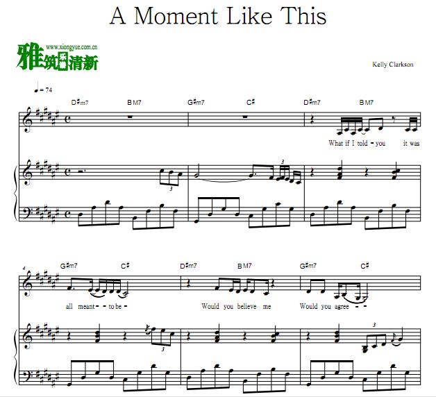 凯莉·克莱森 A Moment Like This钢琴伴奏谱 正谱