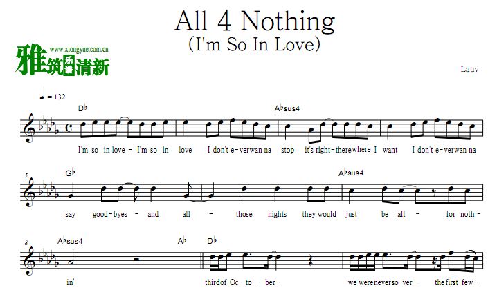 Lauv - All 4 Nothing (I'm So In Love) 原调歌谱