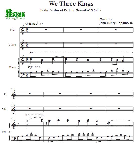 We Three Kings 长笛小提琴钢琴三重奏谱