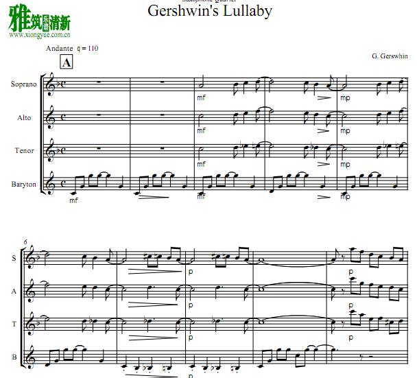  gershwins lullaby 格什温 摇篮曲萨克斯四重奏谱
